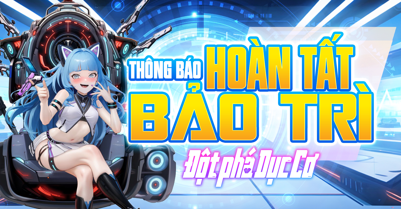 Thông báo hoàn tất bảo trì game Yuki - Đột Phá Dục Cơ